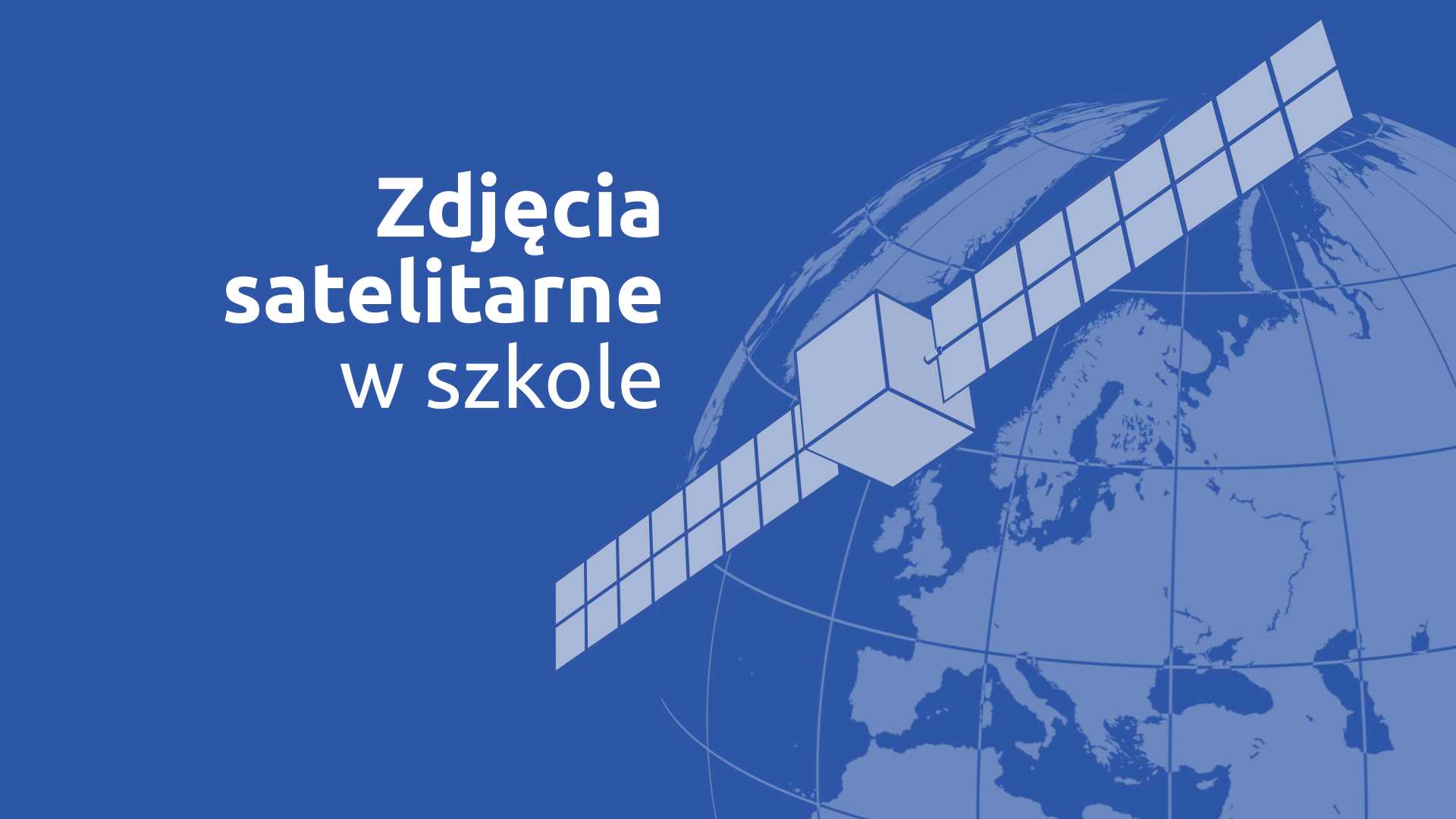 Zdjęcia satelitarne w szkole CNK_1